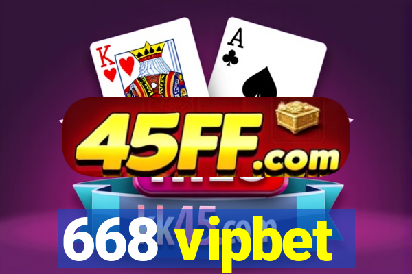 668 vipbet
